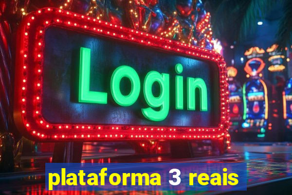 plataforma 3 reais